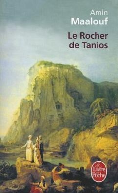 Le Rocher de Tanios - Maalouf, Amin