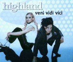 Veni, vidi, vici - Highland