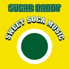 Sweet Soca Music - Sugar Daddy