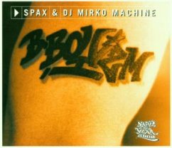 B-Boyizm (Incl. Video Track) B-Boyizm (Incl. Video Track)