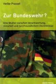Zur Bundeswehr?