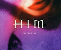 Pretending - HIM