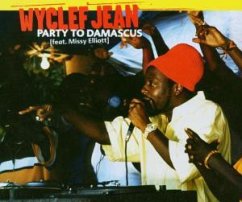 Party To Damascus - Wyclef Jean