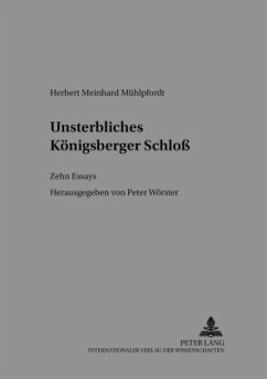 Cover Unsterbliches Königsberger Schloß