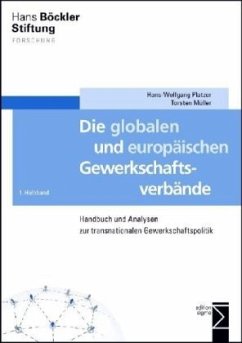 Die globalen und europäischen Gewerkschaftsverbände - Platzer, Hans-Wolfgang;Müller, Torsten