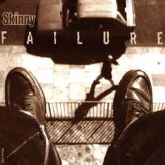Failure - Skinny