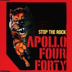 Stop The Rock - Apollo Four Forty