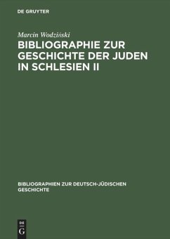 Bibliographie zur Geschichte der Juden in Schlesien II - Wodzinski, Marcin