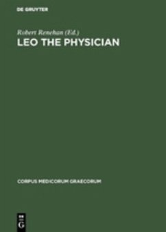 Leo the Physician - Renehan, Robert (Hrsg.)