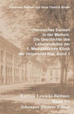 Chemisches Denken in der Medizin - Büttner, Johannes;Bruhn, Dietrich