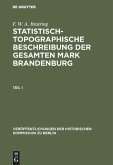 Statistisch-topographische Beschreibung der gesamten Mark Brandenburg