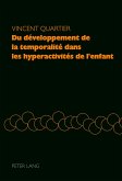 Du développement de la temporalité dans les hyperactivités de l¿enfant