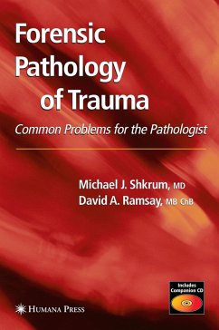 Forensic Pathology of Trauma - Shkrum, Michael J.;Ramsay, David A.