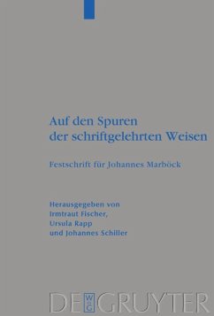 Auf den Spuren der schriftgelehrten Weisen - Fischer, Irmtraud / Rapp, Ursula / Schiller, Johannes (Hgg.)