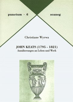 John Keats (1795-1821) - Wyrwa, Christiane