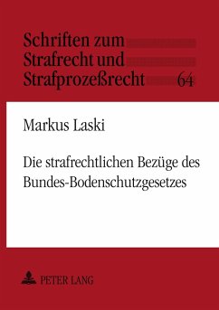 LaDie strafrechtlichen Bezüge des Bundes-Bodenschutzgesetzes Cover LaDie strafrechtlichen Bezüge des Bundes-Bodenschutzgesetzes
