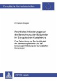 Rechtliche Anforderungen an die Berechnung der Bußgelder im Europäischen Kartellrecht