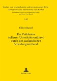 Die Präklusion isolierter Unterhaltsverfahren durch den ausländischen Scheidungsverbund