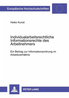 Cover Individualarbeitsrechtliche Informationsrechte des Arbeitnehmers