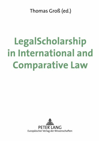 Legal Scholarship in International and Comparative Law