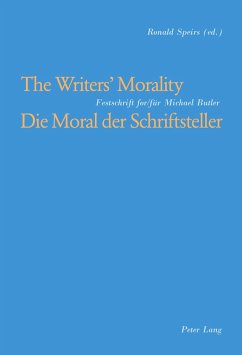 The Writers¿ Morality / Die Moral der Schriftsteller - Speirs, Ronald