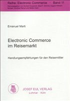 Electronic Commerce im Reisemarkt