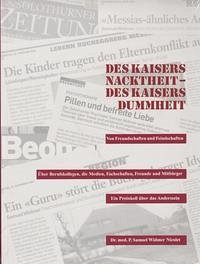 Des Kaisers Nacktheit - des Kaisers Dummheit - Widmer Nicolet, Samuel