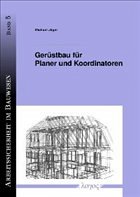 Gerüstbau für Planer und Koordinatoren