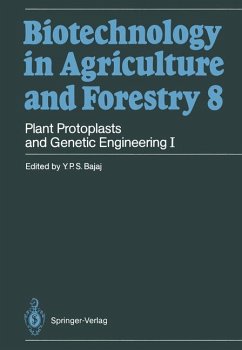 Plant Protoplasts and Genetic Engineering I (Biotechnology in Agriculture and Forestry, 8) Bajaj, Y. P. S.