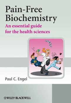 Pain-Free Biochemistry - Engel, Paul
