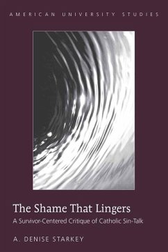 The Shame That Lingers - Starkey, A. Denise