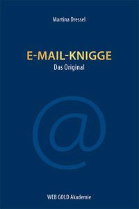 E-Mail-Knigge - Dressel, Martina
