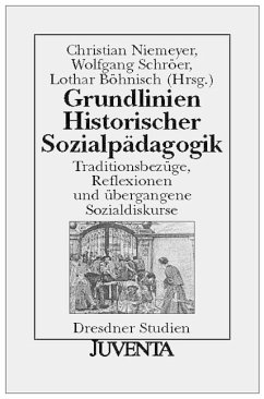 Grundlinien Historischer Sozialpädagogik