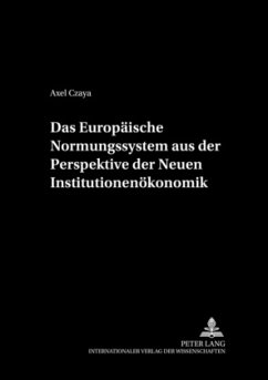 Cover Das Europäische Normungssystem aus der Perspektive der Neuen Institutionenökonomik
