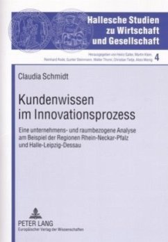 Kundenwissen im Innovationsprozess - Schmidt, Claudia