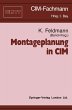 Montageplanung in CIM - Bild 1
