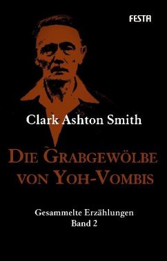 Die Grabgewölbe von Yoh-Vombis - Smith, Clark Ashton