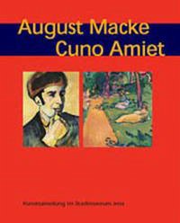 August Macke Cuno Amiet