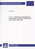 F. W. J. Schellings ontologische Mythologie in seiner "Philosophie der Kunst" (1802-05)