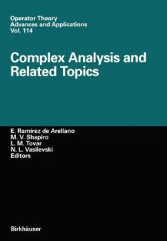 Complex Analysis and Related Topics - Ramirez de Arellano, E. / Shapiro, M.V. / Tovar, L.M. / Vasilevski, N.L. (eds.)