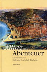 Alltag und Abenteuer - Meier, Robert
