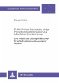 Public Private Partnership in der Investitionskostenfinanzierung öffentlicher Krankenhäuser