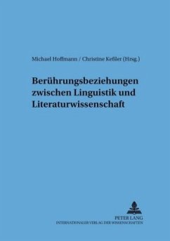 Berührungsbeziehungen zwischen Linguistik und Literaturwissenschaft