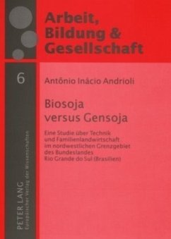 Biosoja versus Gensoja - Andrioli, Antônio Inácio