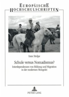 Schule versus Nomadismus? - Stolpe, Ines