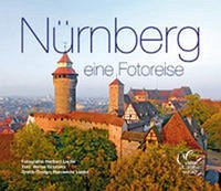 Nürnberg - eine Fotoreise, Deutsche Ausgabe - Elmar Hahn Verlag