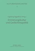 Erinnerungskultur und Gedächtnispolitik