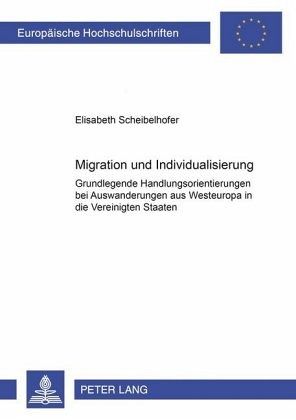 Migration und Individualisierung Migration und Individualisierung
