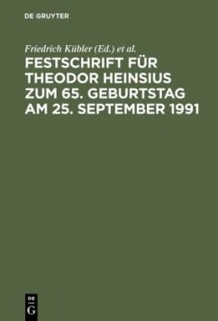 Festschrift für Theodor Heinsius zum 65. Geburtstag am 25. September 1991