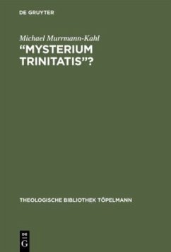 ¿Mysterium trinitatis¿? - Murrmann-Kahl, Michael